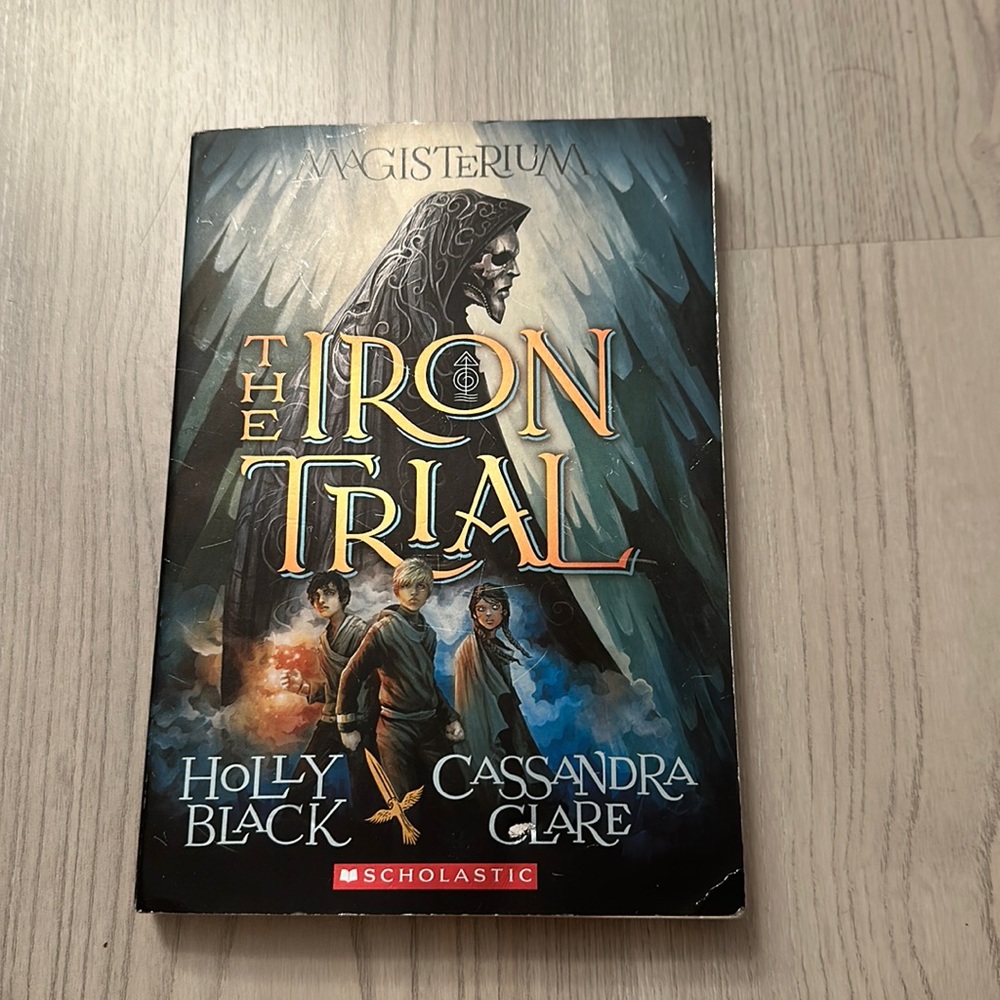 Magisterium The Iron Trial Holly Black Cassandra Clare Scholastic